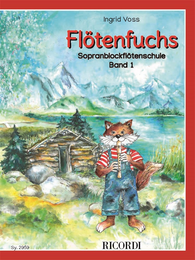 Flötenfuchs - Sopranblockflötenschule Band 1